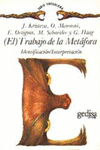 TRABAJO DE LA METAFORA, EL