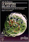 AVENTURA DE SER VIVO, LA
