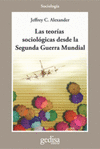 TEORIAS SOCIOLOGICAS DESDE LA SEGUNDA GUERRA MUNDIAL, LAS