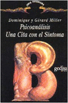 PSICOANALISIS (UNA CITA CON EL SINTOMA)
