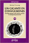 UN GIGANTE EN CONVULSIONES
