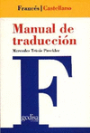 MANUAL DE TRADUCCION FRANCES-ESPA�OL