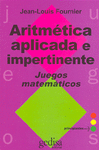 ARITMETICA APLICADA E IMPERTINENTE