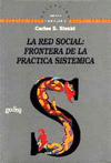 RED SOCIAL: FRONTERA DE LA PRACTICA SISTEMATICA, LA