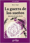 GUERRA DE LOS SUE�OS, LA