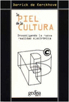 PIEL DE LA CULTURA, LA