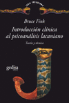 INTRODUCCION CLINICA AL PSICOANALISIS LACANIANO