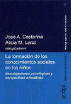 FORMACION DE LOS CONOCIMIENTOS SOCIALES EN LOS NI�OS, LA