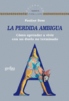 LA PERDIDA AMBIGUA