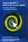 COMUNICACION Y CULTURA EN LA ERA DIGITAL