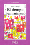 TIEMPO EN RUINAS, EL