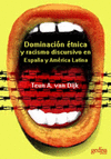 DOMINACION ETNICA Y RACISMO DISCURSIVO EN ESPA�A Y AMERICA L