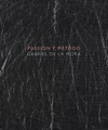 PULSION Y METODO GABRIEL DE LA MORA