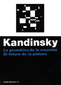 GRAMATICA DE LA CREACION. KANDNISKY, W.