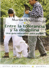 ENTRE LA TOLERANCIA Y DISCIPLINA.HERBERT