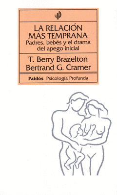 RELACION MAS TEMPRANA. BRAZELTON, T.B.