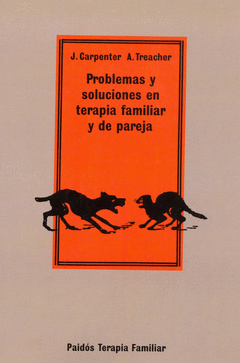 PROBLEMAS Y SOLUCIONES EN TERAPIA FAMILIAR Y DE PA