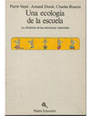 UNA ECOLOGIA EN LA ESCUELA