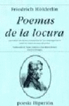 POEMAS DE LA LOCURA. PRECEDIDOS DE ALGUNOS TESTIMONIOS DE SUS CONTEMPORANEOS SOB