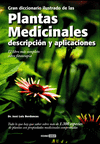 GRAN DICCIONARIO ILUSTRADO DE LAS PLANTAS MEDICINALES