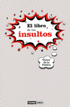 LIBRO DE LOS INSULTOS EL