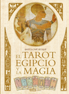 TAROT EGIPCIO Y LA MAGIA EL (SET DE LIBRO Y CARTAS)