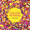 UNA VIDA DE FABULA