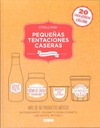PEQUE�AS TENTACIONES CASERAS