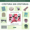 COSTURA SIN COSTURAS PEQUE�AS LABORES ORIGINALES