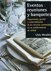 EVENTOS REUNIONES Y BANQUETES