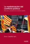 MEDIATIZACION DEL CONFLICTO POLITICO LA