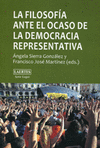 FILOSOFIA ANTE EL OCASO DE LA DEMOCRACIA REPRESENTATIVA LA