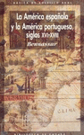 AMERICA ESPA�OLA Y AMERICA PORTUGUESA