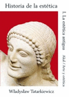 HISTORIA DE LA ESTETICA I LA ESTETICA ANTIGUA