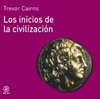 INICIOS DE LA CIVILIZACION
