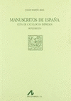 MANUSCRITOS DE ESPA�A GUIA DE CATALOGOS