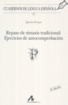 REPASO DE SINTAXIS TRADICIONAL: EJERCICI