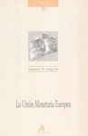 UNION MONETARIA EUROPEA LA (30)