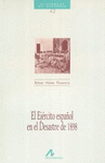 EJERCITO ESPA�OL EN EL DESASTRE DE 1898