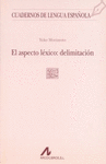 ASPECTO LEXICO EL: DELIMITACION
