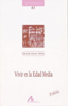VIVIR EN LA EDAD MEDIA