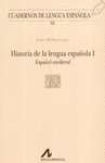 HISTORIA DE LA LENGUA ESPA�OLA I ESPA�O