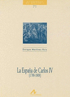 ESPA�A DE CARLOS IV LA (1788-1808)