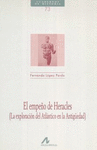 EMPE�O DE HERACLES EL (LA EXPLORACION D