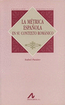 METRICA ESPA�OLA EN SU CONTEXTO ROMANICO