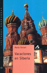 VACACIONES EN SIBERIA