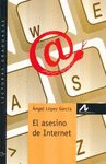 ASESINO DE INTERNET EL