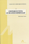 COMENTARIO DE TEXTOS: LOS MECANISMOS REF