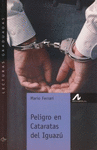 PELIGRO EN CATARATAS DEL IGUAZU