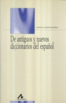 DE ANTIGUOS Y NUEVOS DICCIONARIOS DEL ES